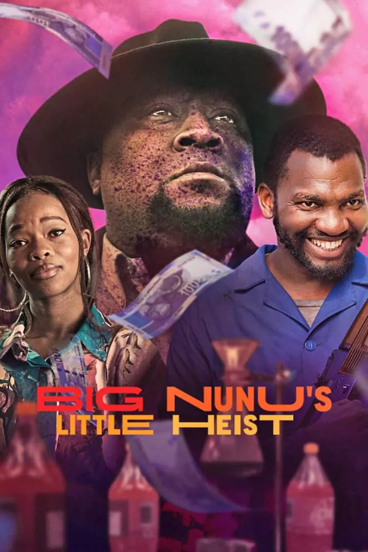 Big Nunu’s Little Heist (2023) Big Nunu's Little Heist