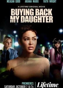 BUYING BACK MY DAUGHTER (2023)