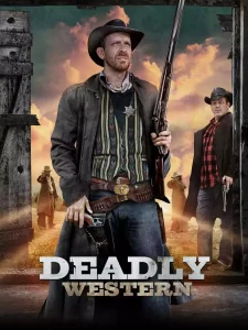 DEADLY WESTERN (2023)