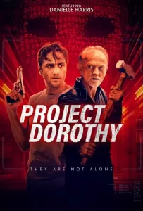 DOWNLOAD MOVIE: PROJECT DOROTHY (2024)