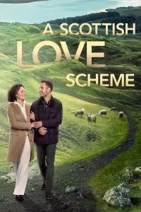 DOWNLOAD MP4: A SCOTTISH LOVE SCHEME (2024)