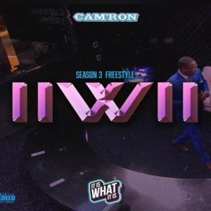 DOWNLOAD MP3: CAM’RON – IIWII SEASON 3 FREESTYLE