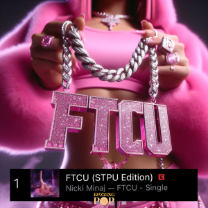 DOWNLOAD MP3: NICKI MINAJ – FTCU (STPU EDITION)