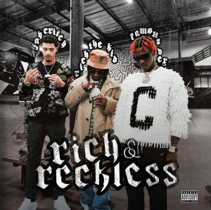 DOWNLOAD MP3: RICH THE KID – RICH & RECKLESS FT. FAMOUS DEX & JAY CRITCH