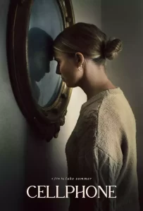 DOWNLOAD MOVIE: CELLPHONE (2023)
