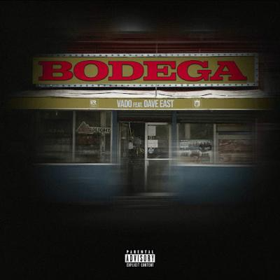 DOWNLOAD MP3: DAVE EAST – BODEGA FT. VADO