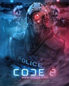 DOWNLOAD MOVIE: CODE 8 (2019)