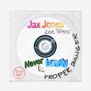 DOWNLOAD MP3: JAX JONES & ZOE WEES – NEVER BE LONELY