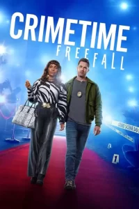 DOWNLOAD MOVIE: CRIMETIME FREEFALL (2024)