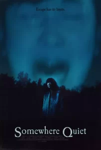 DOWNLOAD MOVIE: SOMEWHERE QUIET (2023)