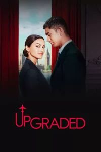 DOWNLOAD MOVIE: UPGRADED (2024)