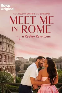 DOWNLOAD MOVIE: MEET ME IN ROME (2024)