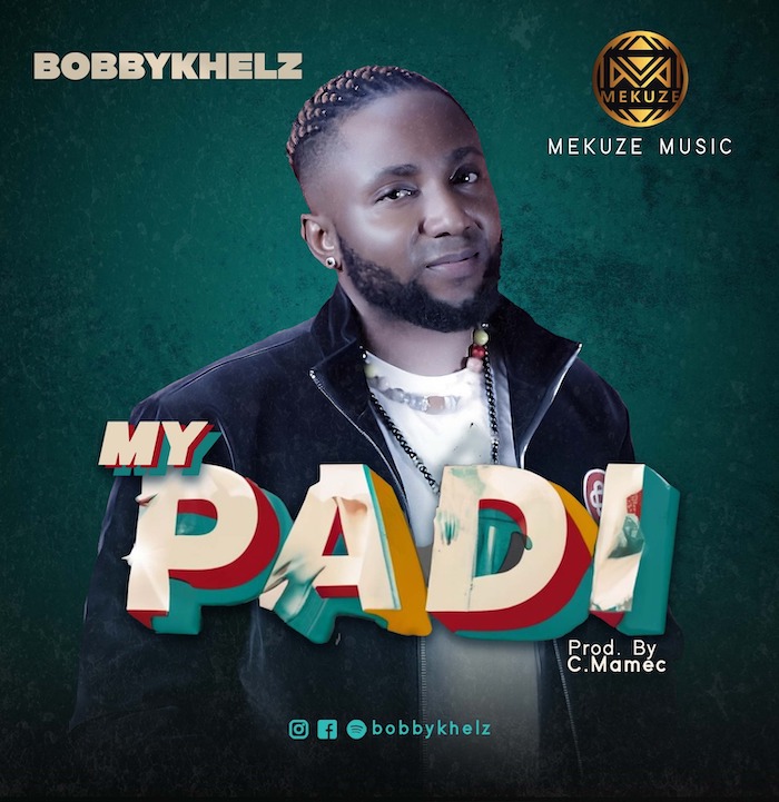 Download Video:- Bobby Khelz – My Padi