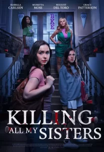 DOWNLOAD MOVIE: KILLING ALL MY SISTERS (2024)