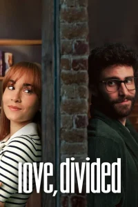 DOWNLOAD MOVIE: LOVE DIVIDED (2024)
