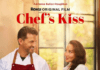 Chef’s Kiss (2026) Chef’s Kiss (2026) romantic comedy movie poster