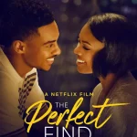 "The Perfect Find" (2023) The Perfect Find