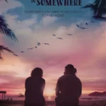Halfway to Somewhere (2023) Halfway to Somewhere