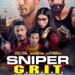 SNIPER: G.R.I.T. GLOBAL RESPONSE AND INTELLIGENCE TEAM (2023) SNIPER: G.R.I.T. GLOBAL RESPONSE AND INTELLIGENCE TEAM