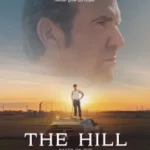 THE HILL (2023) THE HILL
