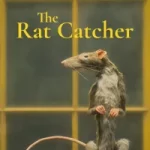THE RATCATCHER (2023) THE RATCATCHER