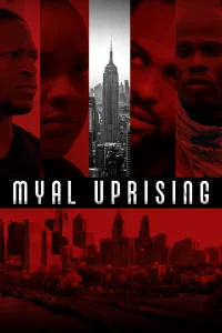 MYAL UPRISING
