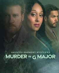 HAUNTED HARMONY MYSTERIES: MURDER IN G MAJOR
