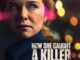 HOW SHE CAUGHT A KILLER
