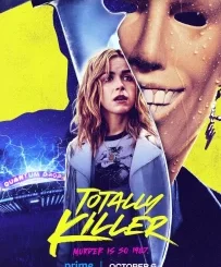 TOTALLY KILLER (2023)