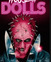 HOUSE OF DOLLS (2023)