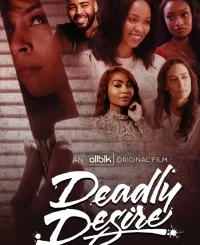 DEADLY DESIRE (2023)