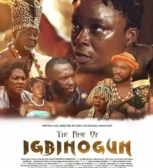 THE RISE OF IGBINOGUN (2022) [NOLLYWOOD]