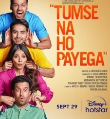 TUMSE NA HO PAYEGA (2023) [BOLLYWOOD]