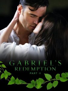 DOWNLOAD GABRIEL’S REDEMPTION: PART TWO (2023)