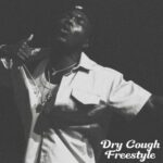 DOWNLOAD MP3: CAMIDOH – DRY COUGH FREESTYLE DOWNLOAD MP3: CAMIDOH – DRY COUGH FREESTYLE