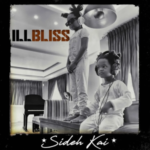 DOWNLOAD MP3: ILLBLISS – DAUGHTERS DOWNLOAD MP3: ILLBLISS – NYE CHUKWU THE GLORY