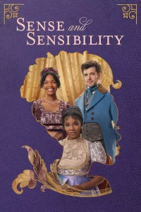 DOWNLOAD MOVIE: SENSE AND SENSIBILITY (2024)