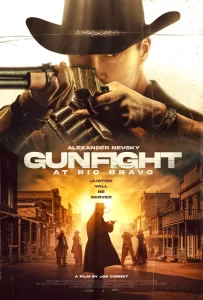 DOWNLOAD MOVIE: GUNFIGHT AT RIO BRAVO (2023)