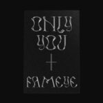 DOWNLOAD MP3: FAMEYE – ONLY YOU DOWNLOAD MP3: FAMEYE – ONLY YOU