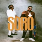 Download Music Mp3:- Skiibii – Soro Ft Balloranking Download Music Mp3:- Skiibii – Soro Ft Balloranking