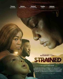 DOWNLOAD MOVIE: STRAINED (2023)