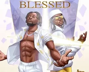 Download Music Mp3:- Selebobo Ft Jeriq – Blessed