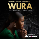 Wura Season 1 (Complete) Wura Season 1 Official Poster