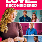 Love… Reconsidered