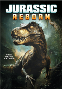 Jurassic Reborn (2025) Jurassic Reborn (2025) poster